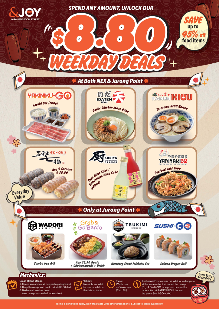 Craving authentic Japanese cuisine but looking to keep your dining budget in check? &JOY Japanese Food Street is bringing you the ultimate wallet-friendly feast with our $8.80 Weekday Deals! For a limited time, you can save up to 45% off on your favorite Japanese comfort foods, from sizzling teppanyaki to comforting bowls of ramen and premium sushi.